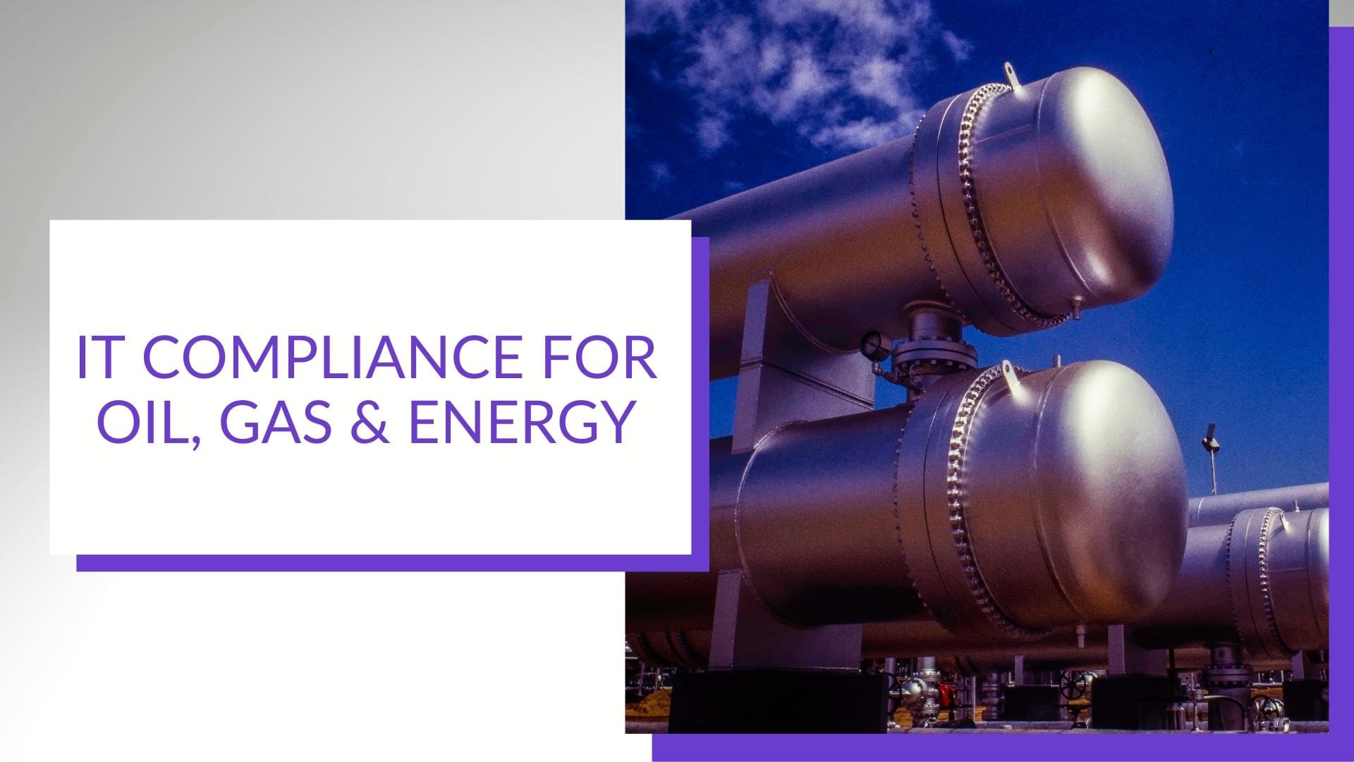 IT Compliance for Energy Industry image