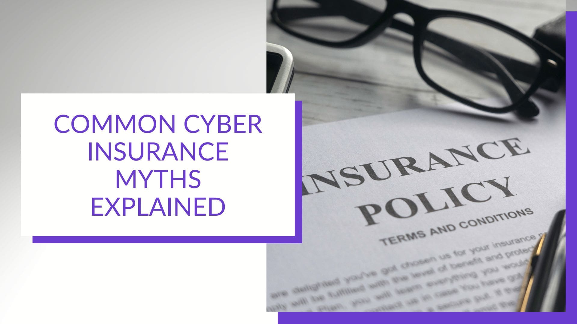 Cyber Insurance Misconceptions
