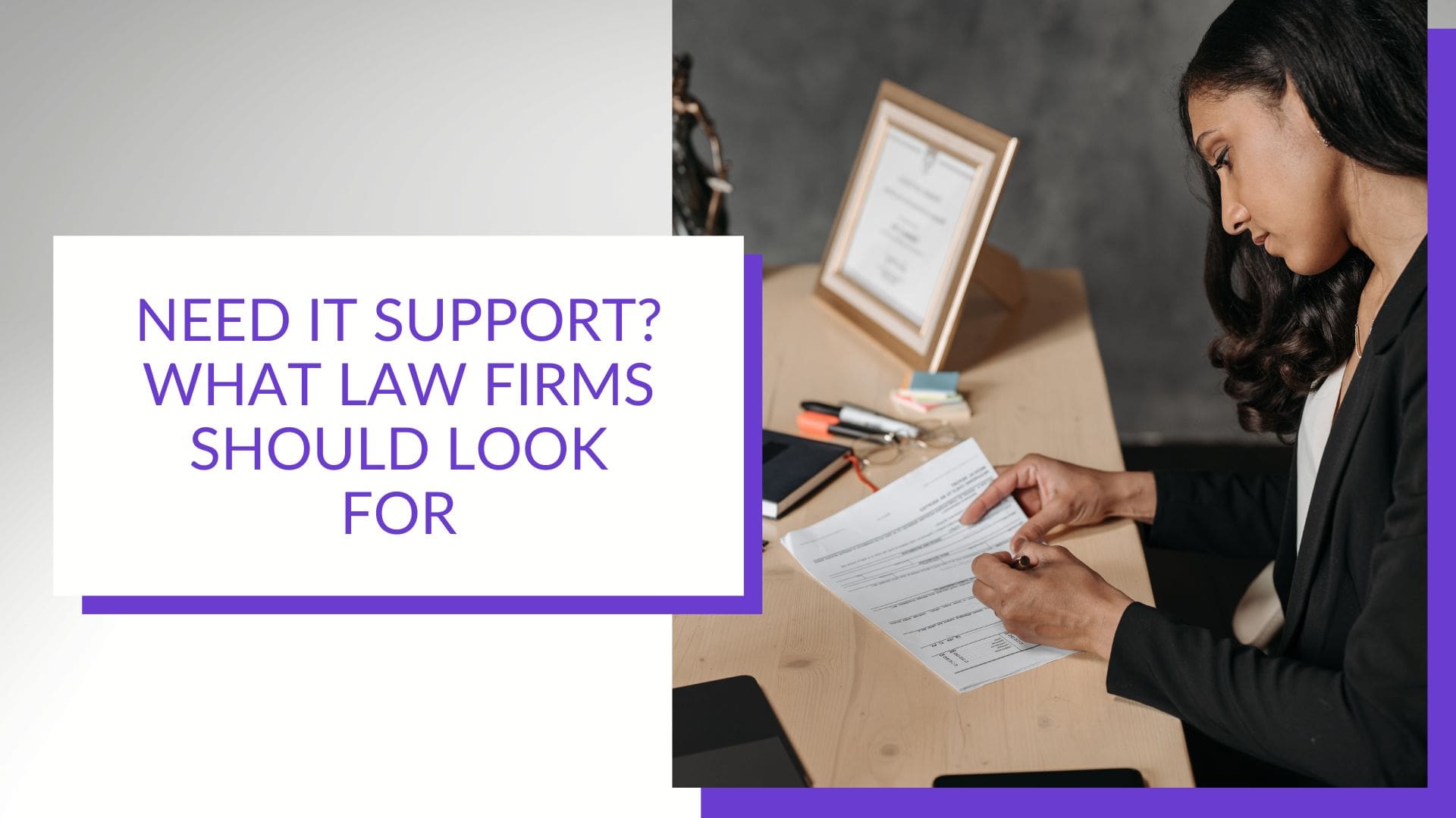 What Law Firms Should Look for in an IT Support Company