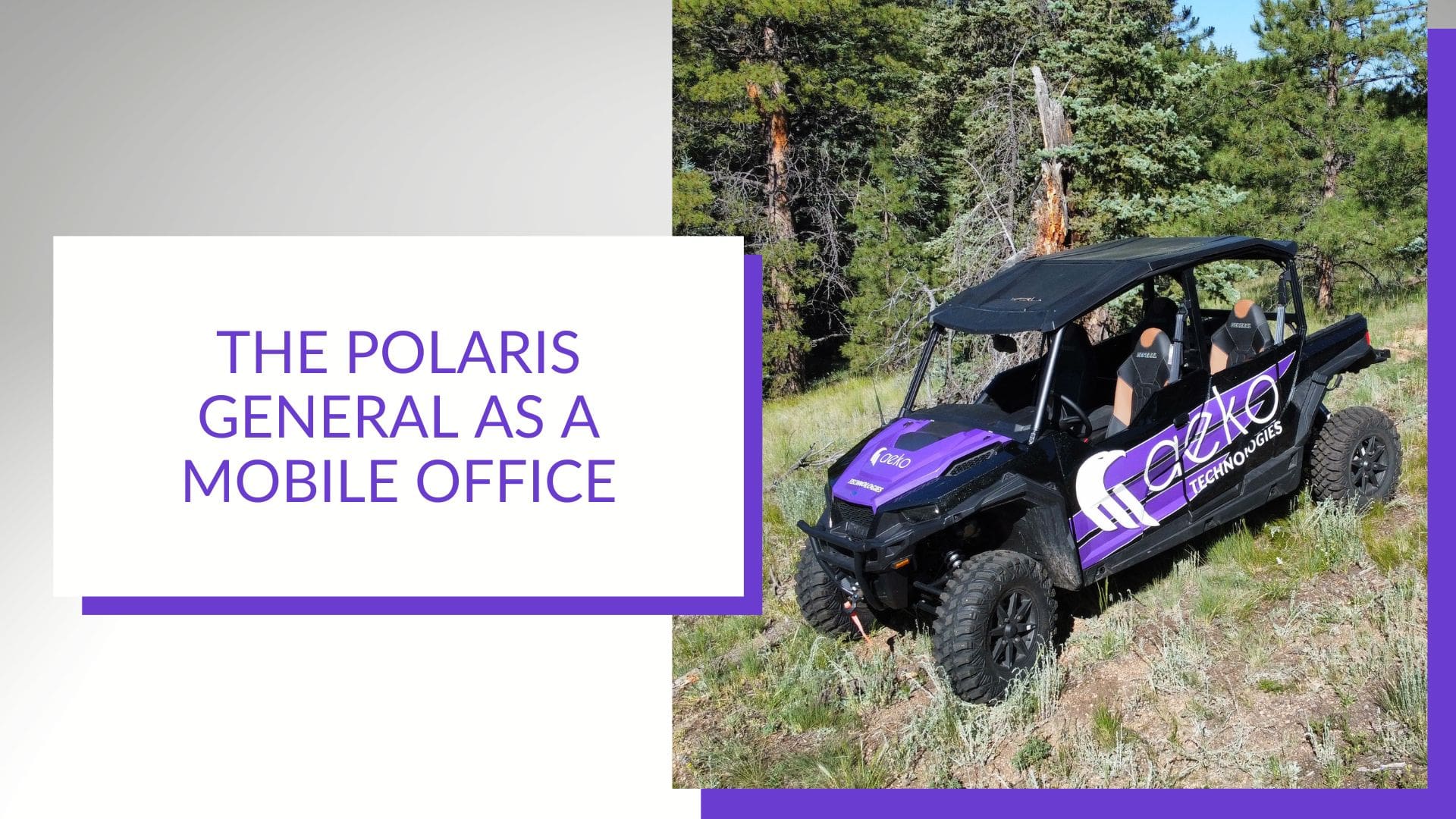 Why I Chose a Polaris General as a Mobile Office