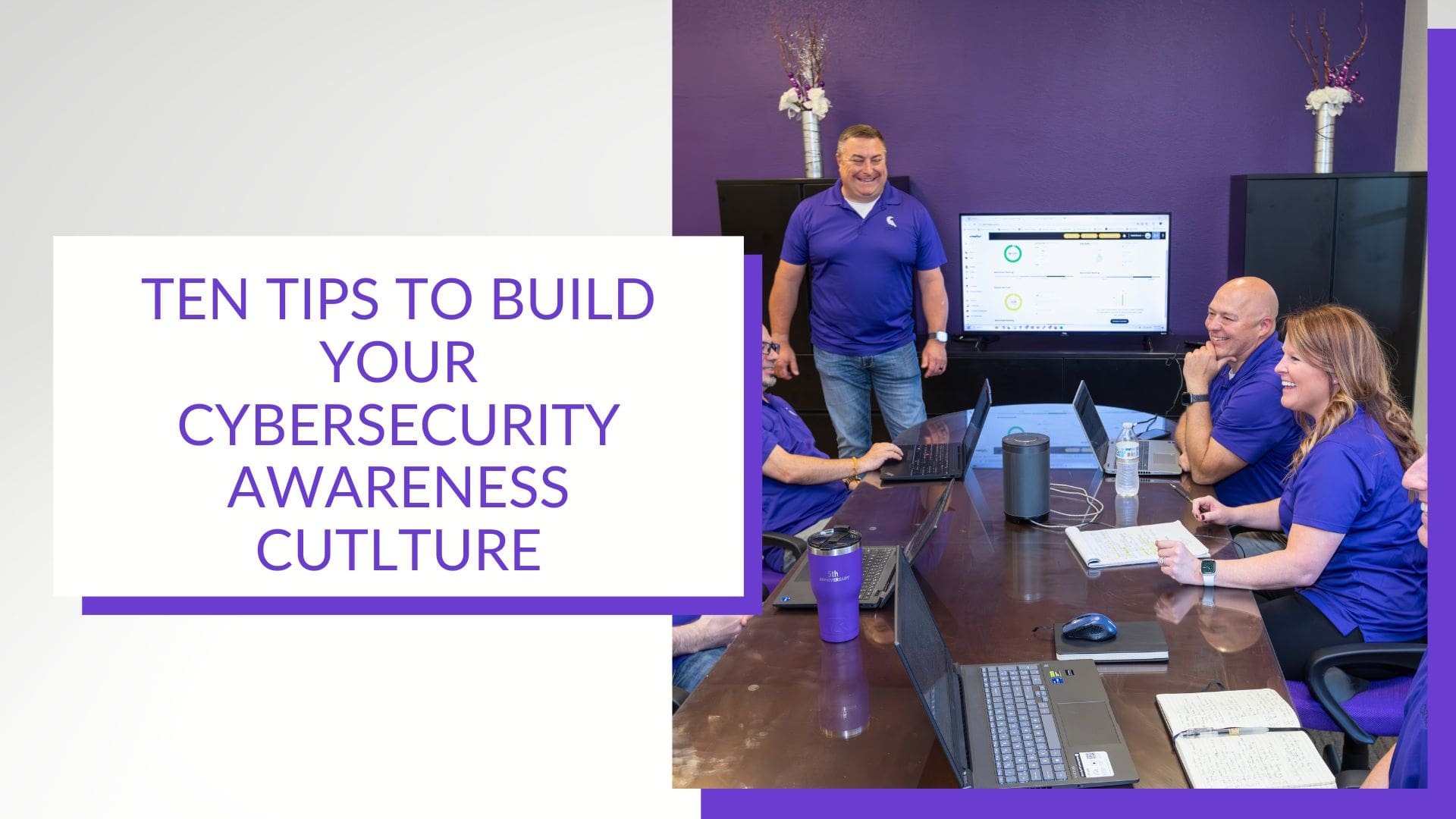 Building Cybersecurity Awareness Culture - Aeko Technologies